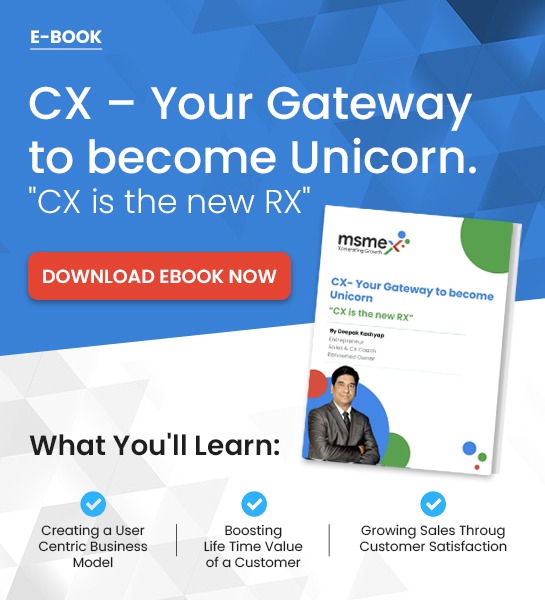 CX - Your Gateway to become Unicorn