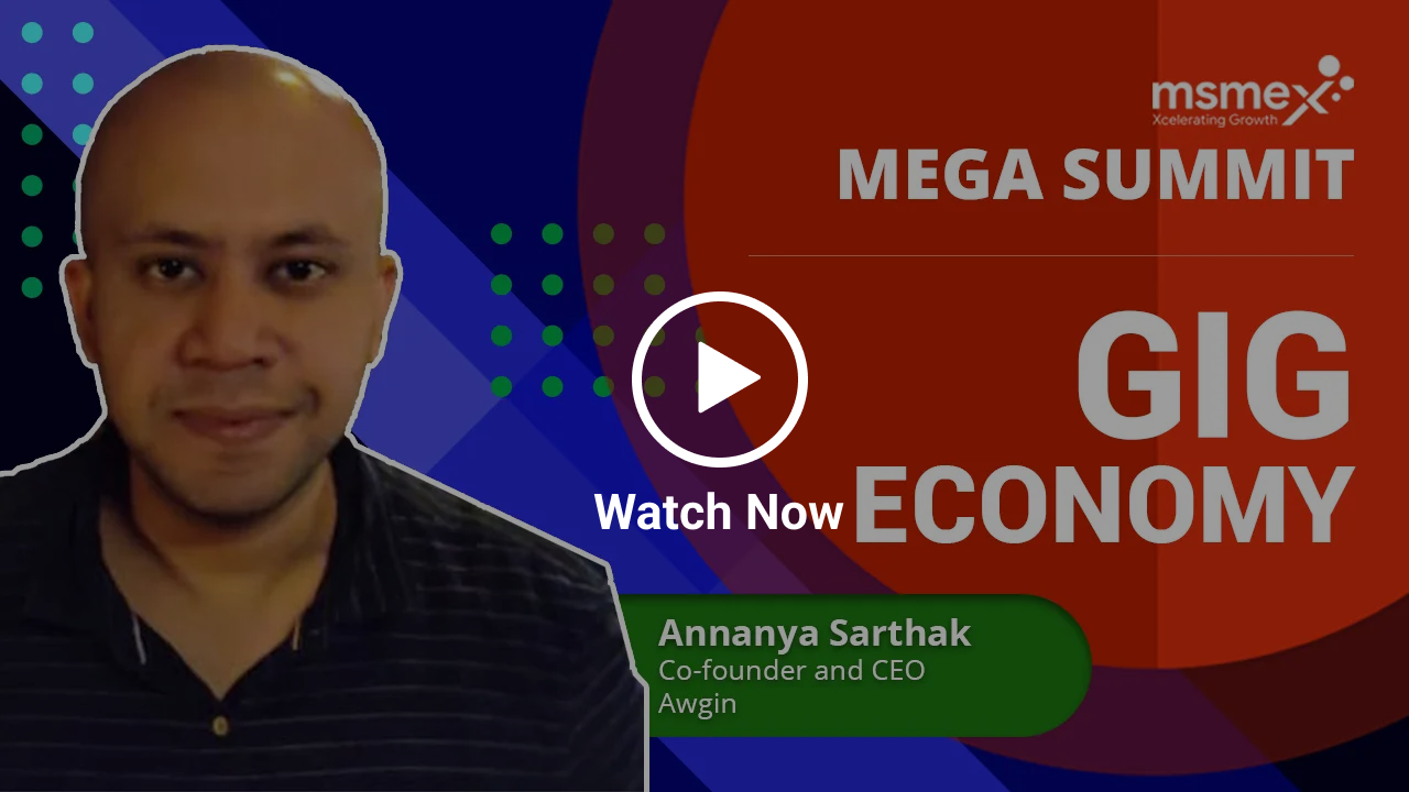 MEGA Summit - Future of Work the Gig economy way by Annanya Sarthak